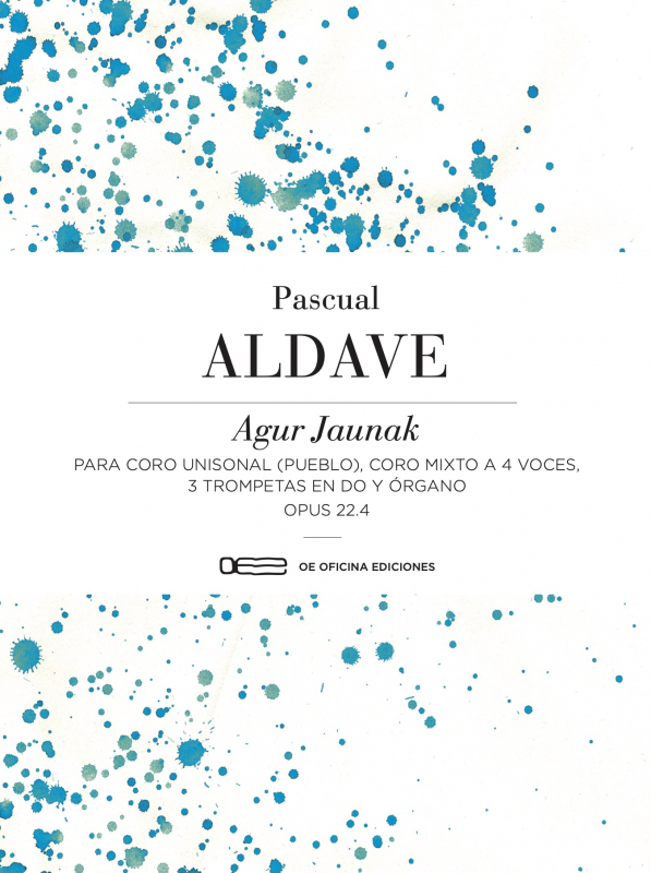 Agur Jaunak, op. 22.4 / OE Oficina