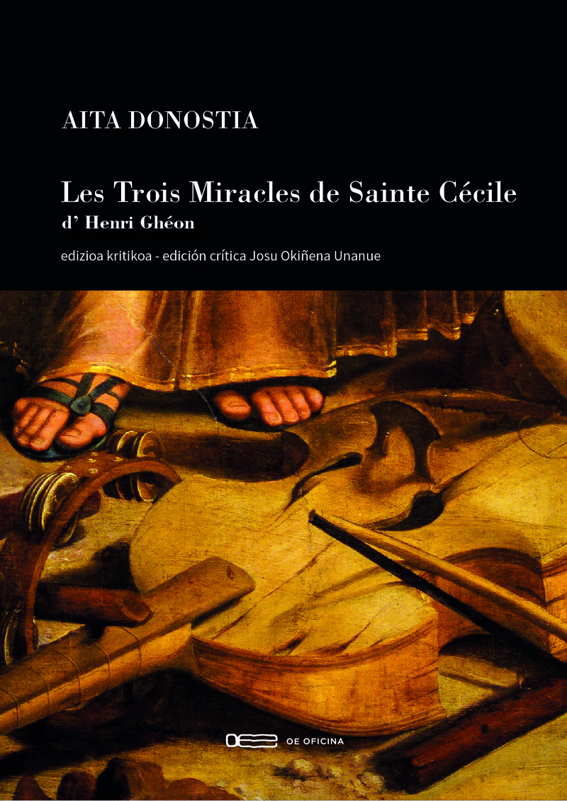Les Trois Miracles de Sainte Cécile / OE Oficina
